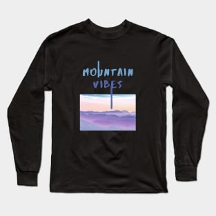 Mountain Vibes Long Sleeve T-Shirt